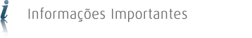 Informações Importantes
